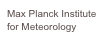 Max Planck Institute for Meteorology